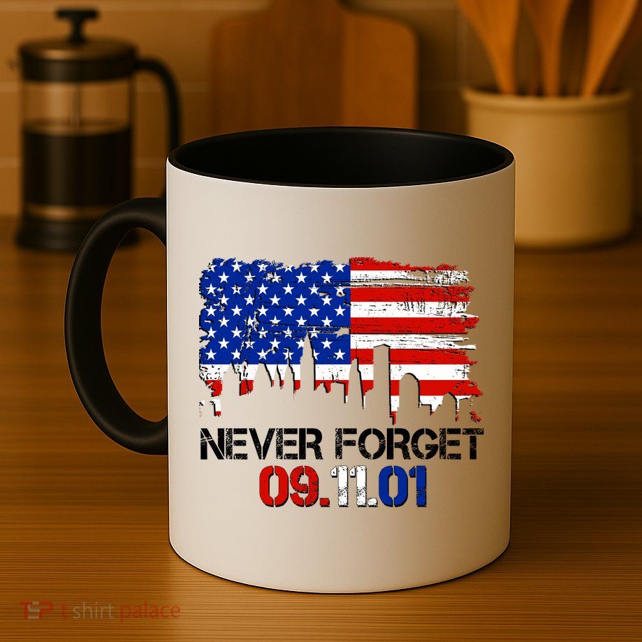 Never Forget 09.11.01 Mug