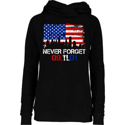 Never Forget 09.11.01 Womens Funnel Neck Pullover Hood