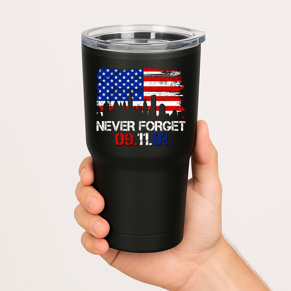Never Forget 09.11.01 Tumbler