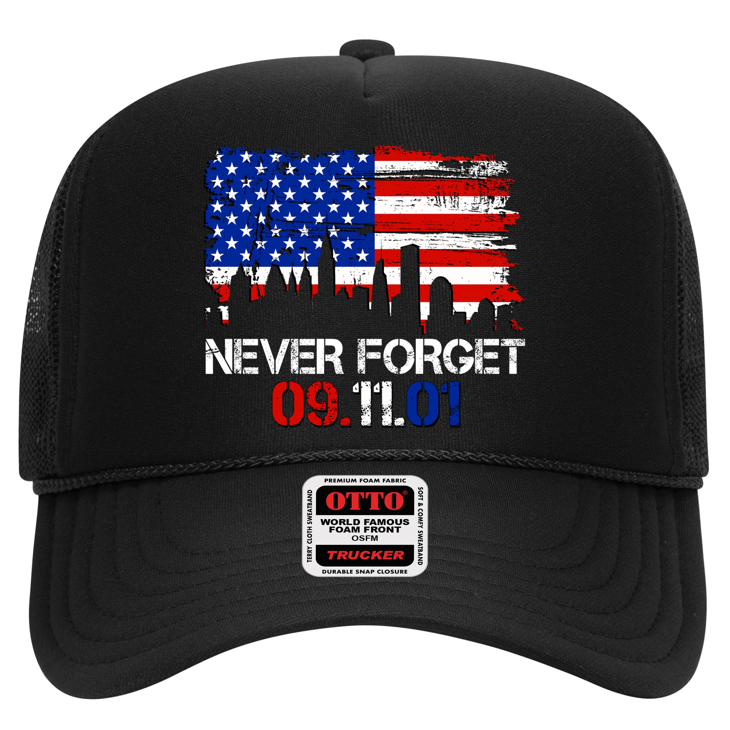 Never Forget 09.11.01 Hat