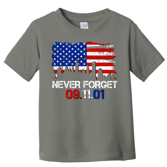 Never Forget 09.11.01 Toddler T-Shirt