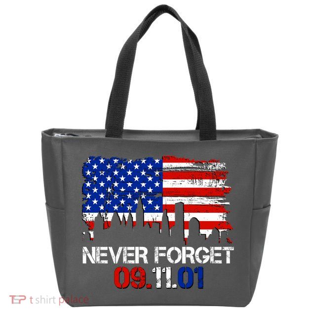 Never Forget 09.11.01 Zip Tote Bag