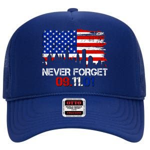 Never Forget 09.11.01 High Crown Mesh Back Trucker Hat