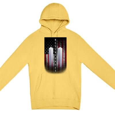 Never forget 9-11 Twin Towers American Flag Premium Pullover Hoodie