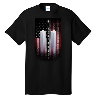 Never forget 9-11 Twin Towers American Flag Tall T-Shirt