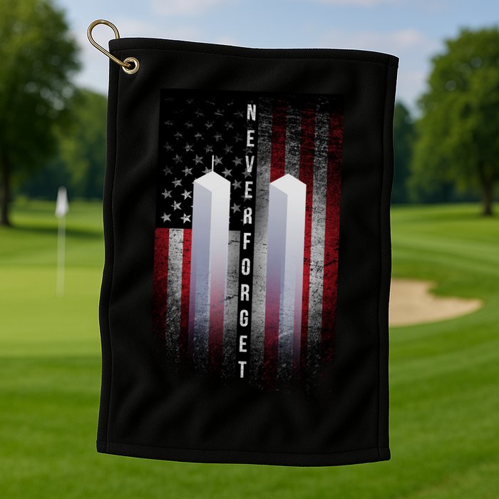 Never forget 9-11 Twin Towers American Flag Golf Towel
