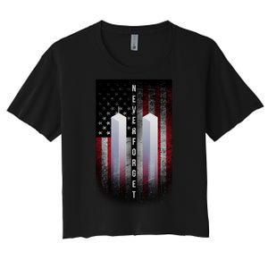 Never forget 9-11 Twin Towers American Flag Women's Crop Top Tee