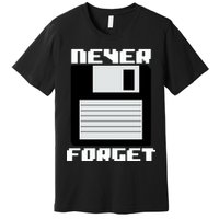 Never Forget Floppy Disc Retro Premium T-Shirt