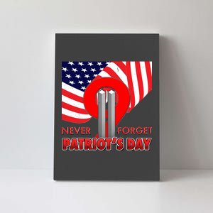 Never Forget Patriot Day 911 Canvas