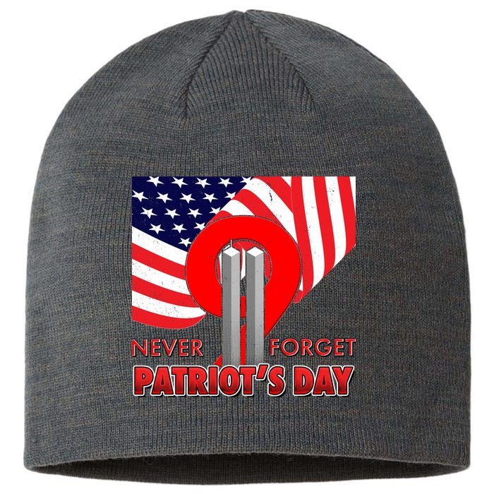 Never Forget Patriot Day 911 Sustainable Beanie