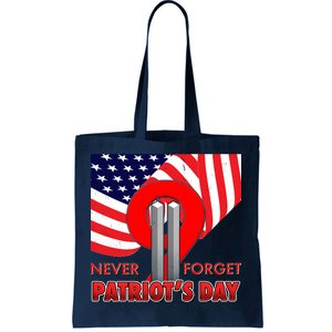 Never Forget Patriot Day 911 Tote Bag