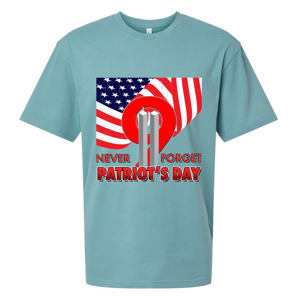 Never Forget Patriot Day 911 Sueded Cloud Jersey T-Shirt