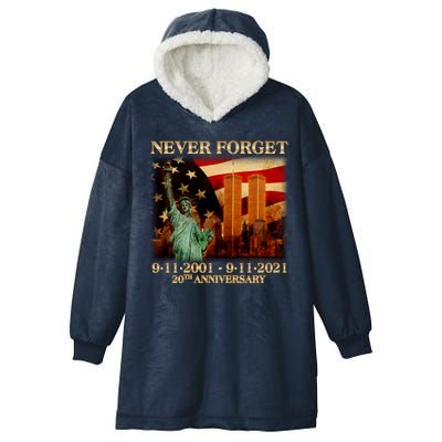 Never Forget September 11 9/11 20th Anniversary Hooded Wearable Blanket