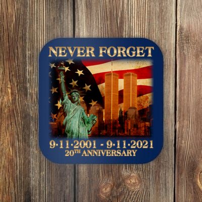 Never Forget September 11 9/11 20th Anniversary Coaster