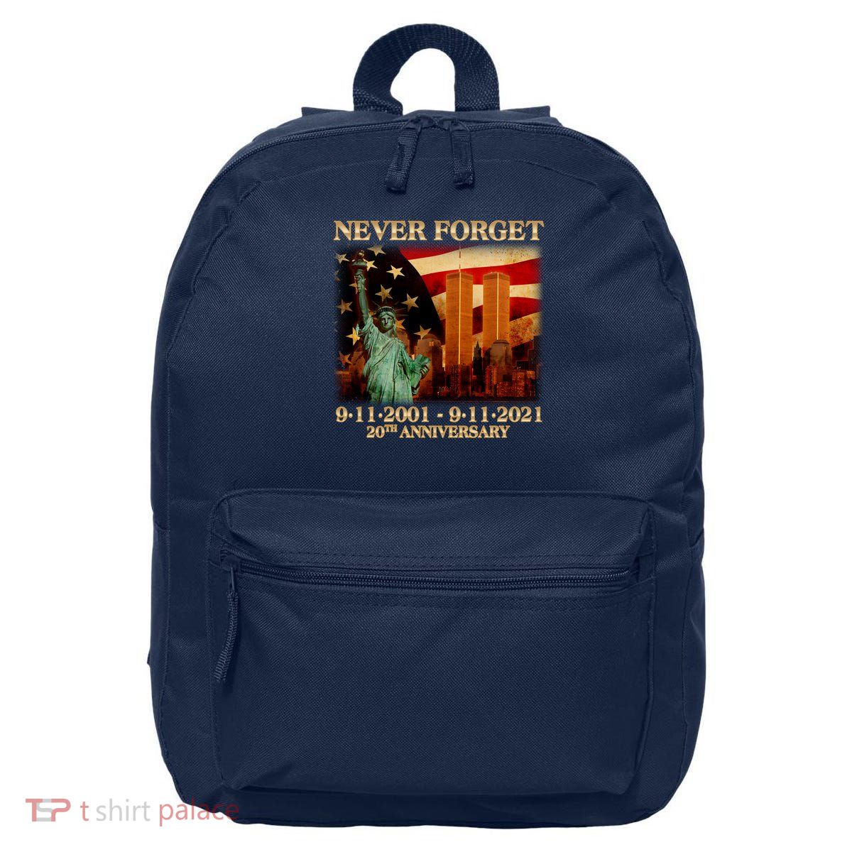Never Forget September 11 9/11 20th Anniversary 16 in Basic Backpack