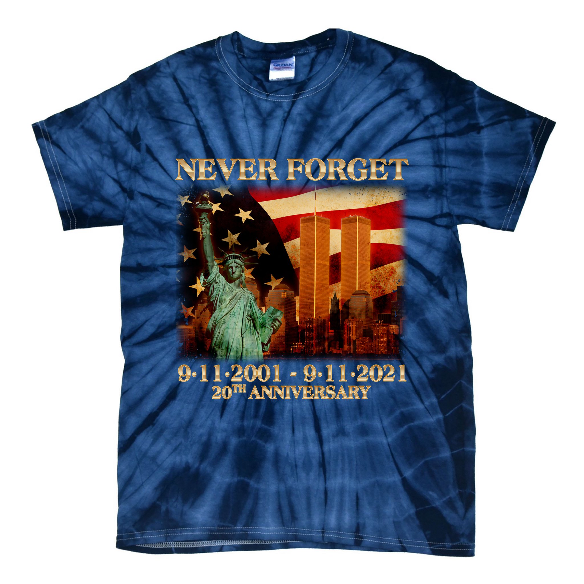 Never Forget September 11 9/11 20th Anniversary Tie-Dye T-Shirt