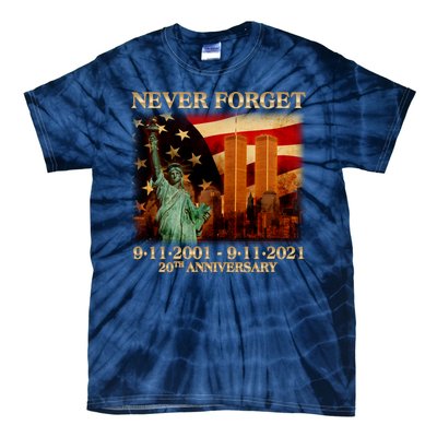 Never Forget September 11 9/11 20th Anniversary Tie-Dye T-Shirt