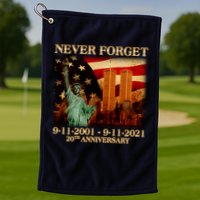 Never Forget September 11 9/11 20th Anniversary Golf Towel