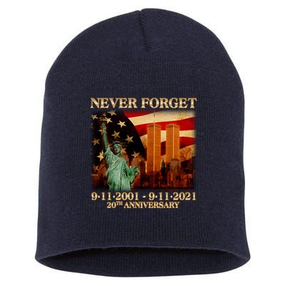 Never Forget September 11 9/11 20th Anniversary Short Acrylic Beanie