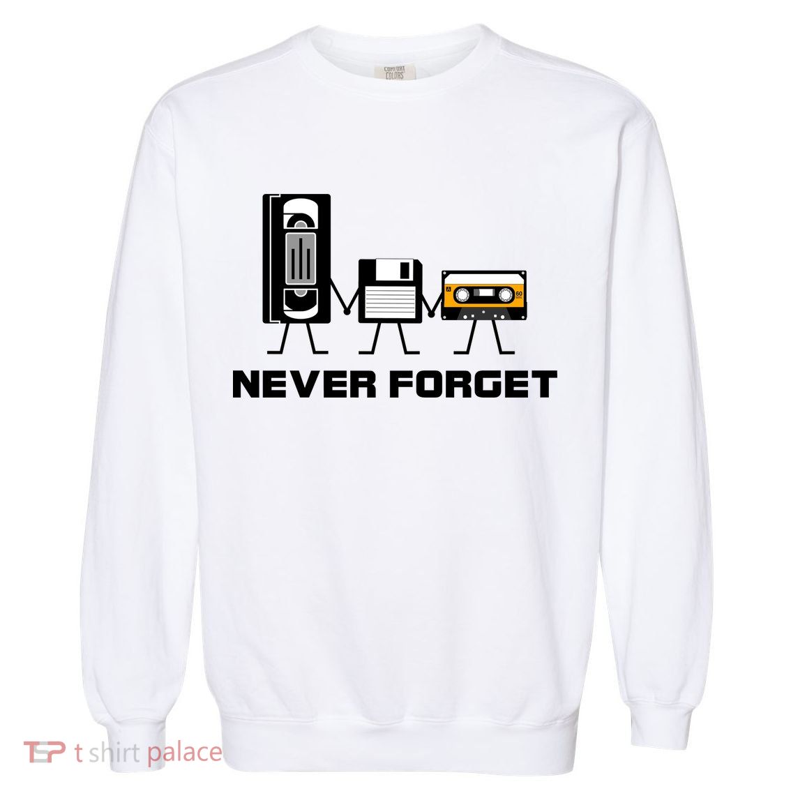 Never Forget Vintage Tapes Garment-Dyed Sweatshirt