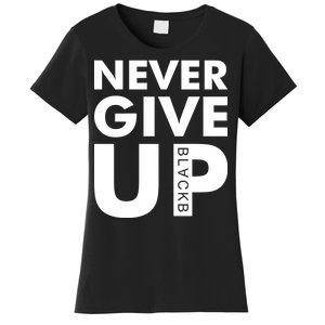 Never Give Up Black Liverpool Women's T-Shirt