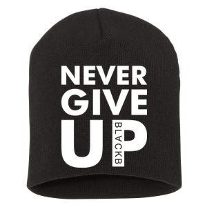 Never Give Up Black Liverpool Short Acrylic Beanie