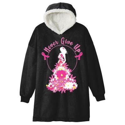 Never Give Up Breast Cancer Awareness Floral Hooded Wearable Blanket