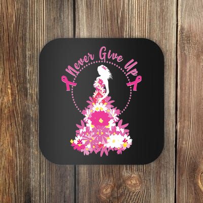 Never Give Up Breast Cancer Awareness Floral Coaster