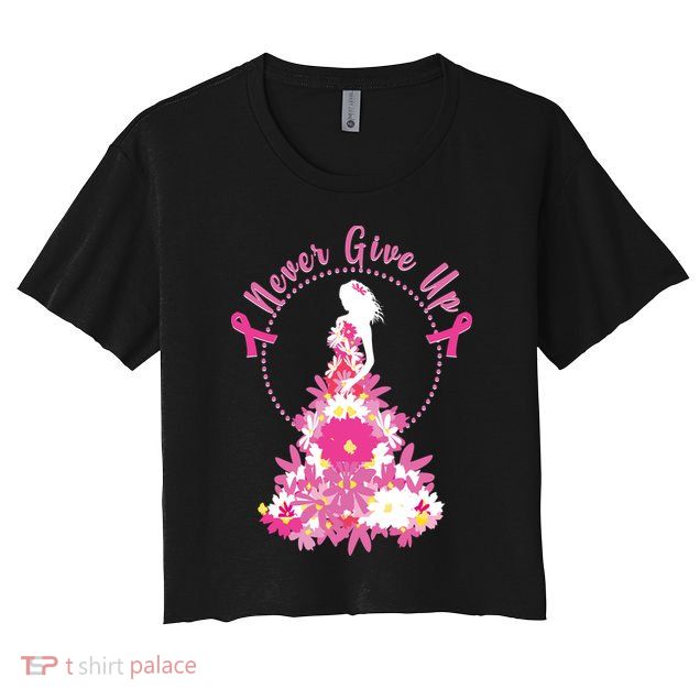 Never Give Up Breast Cancer Awareness Floral Crop Top
