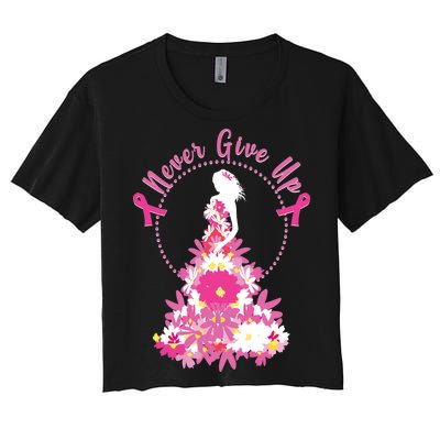 Never Give Up Breast Cancer Awareness Floral Women's Crop Top Tee