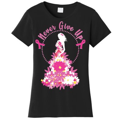 Never Give Up Breast Cancer Awareness Floral Women's T-Shirt