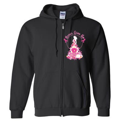 Never Give Up Breast Cancer Awareness Floral Full Zip Hoodie