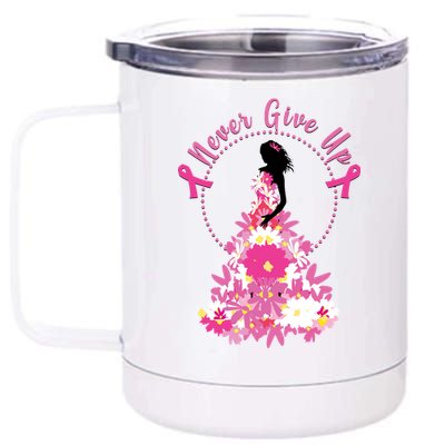 Never Give Up Breast Cancer Awareness Floral 12 oz Stainless Steel Tumbler Cup