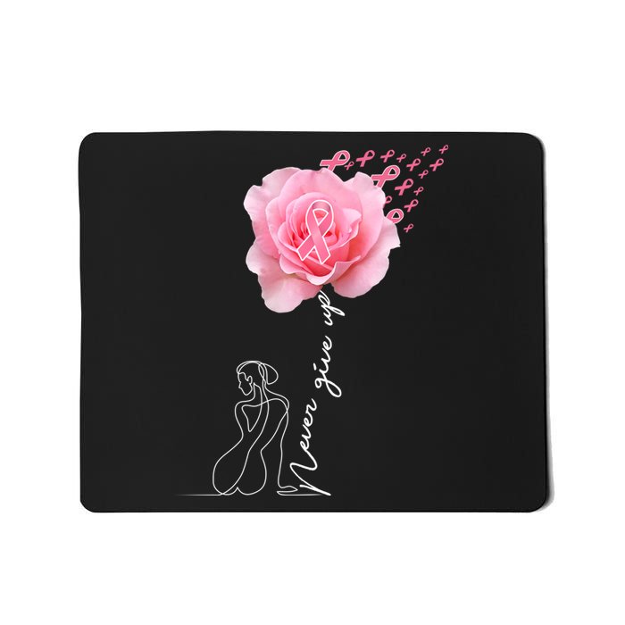 Never Give Up Breast Cancer Rose Mousepad