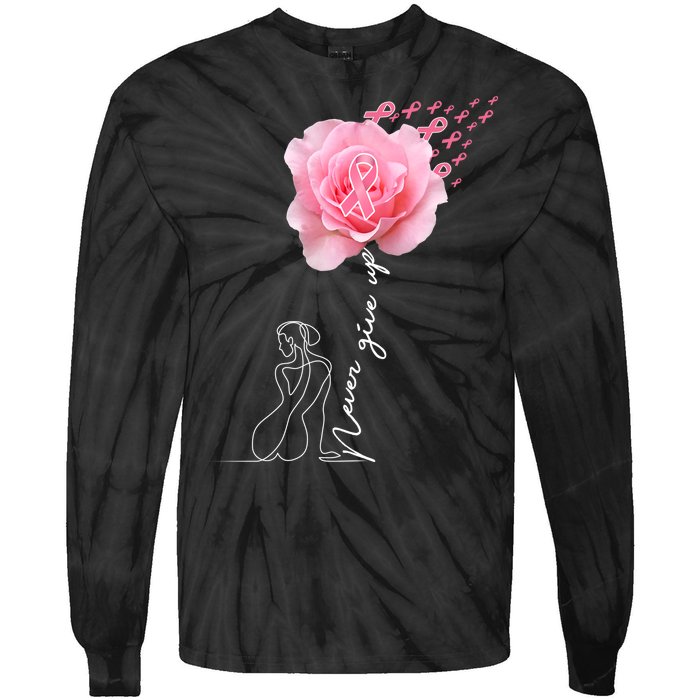 Never Give Up Breast Cancer Rose Tie-Dye Long Sleeve Shirt