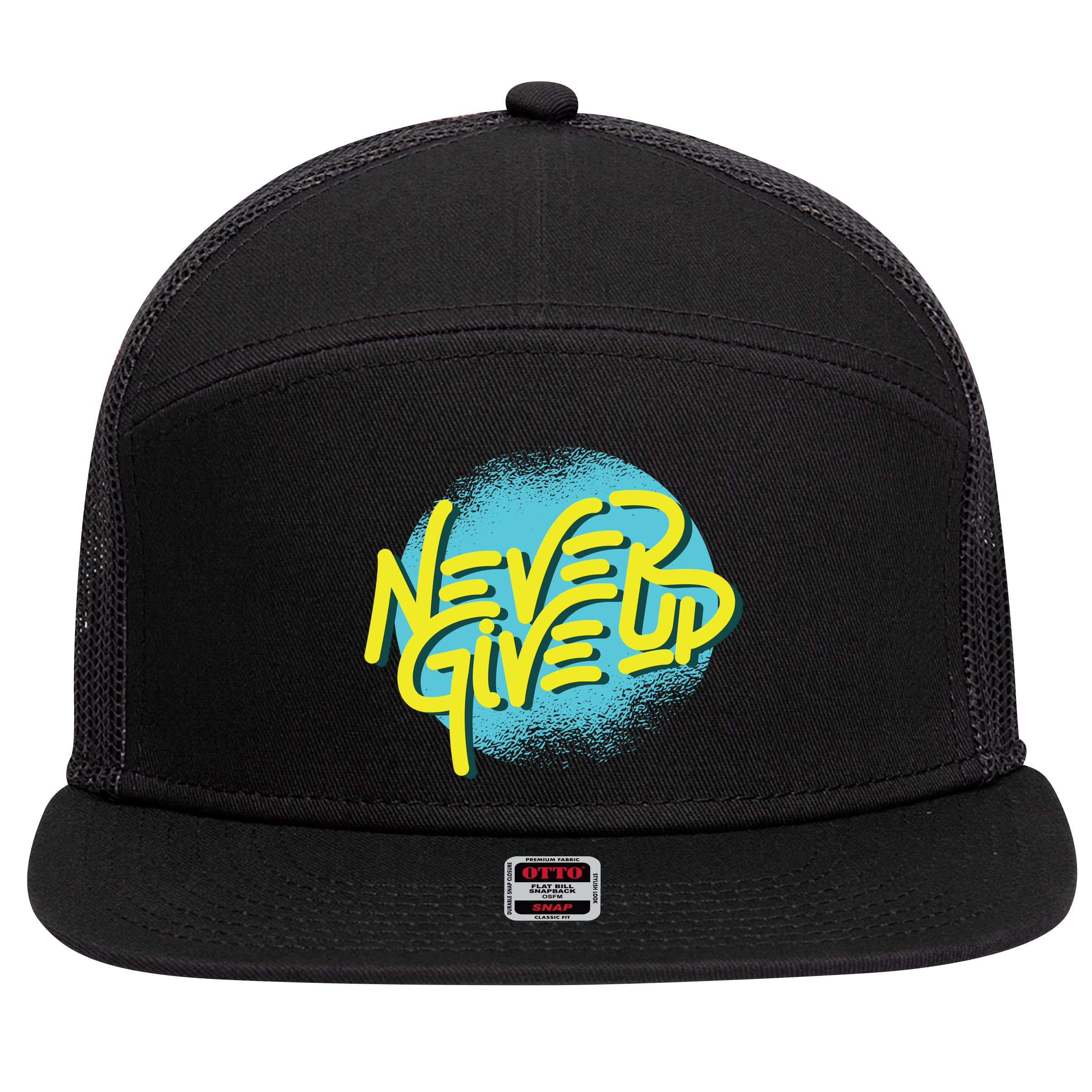 Never Give Up Motivational 7 Panel Mesh Trucker Snapback Hat