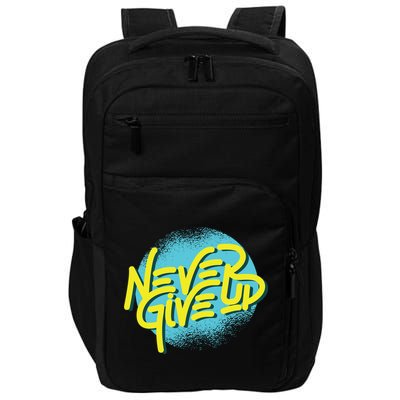Never Give Up Motivational Impact Tech Backpack