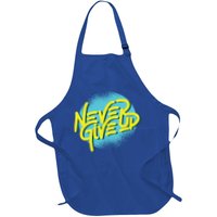 Never Give Up Motivational Apron