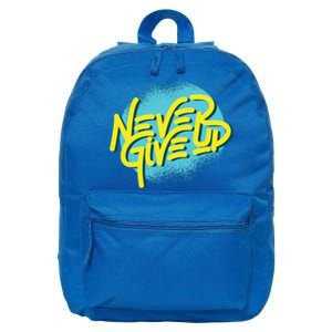 Never Give Up Motivational 16 in Basic Backpack