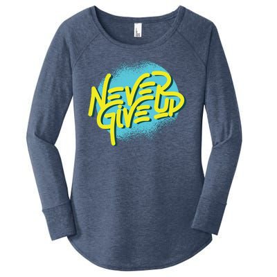 Never Give Up Motivational Women's Perfect Tri Tunic Long Sleeve Shirt