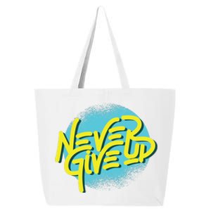 Never Give Up Motivational 25L Jumbo Tote