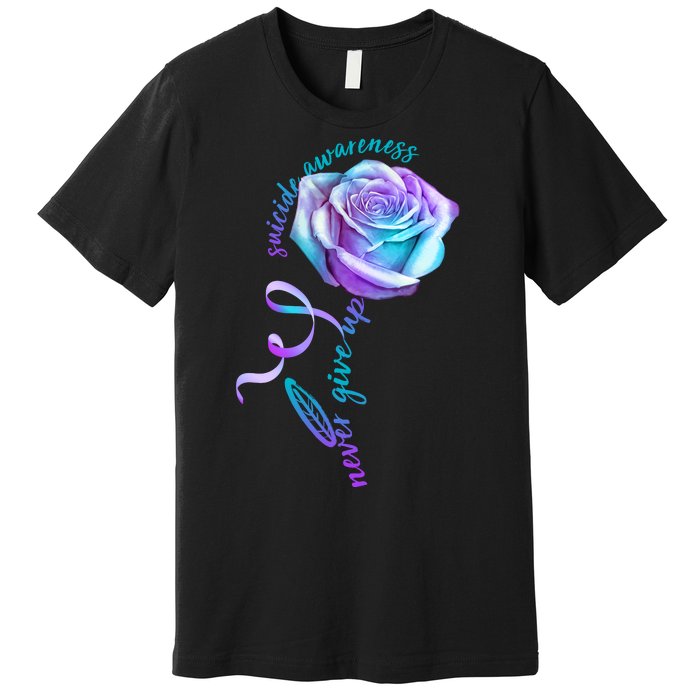 Never Give Up Suicide Awareness Ribbon Rose Premium T-Shirt