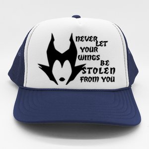 Never Let Your Wings Be Stolen Trucker Hat