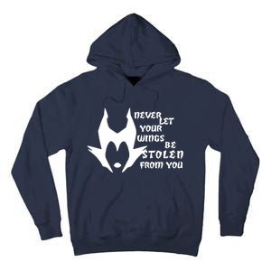 Never Let Your Wings Be Stolen Tall Hoodie