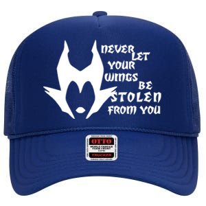 Never Let Your Wings Be Stolen High Crown Mesh Back Trucker Hat