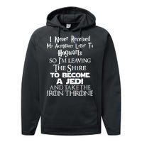 Never Received My Acceptance Letter Become A Jedi Performance Fleece Hoodie