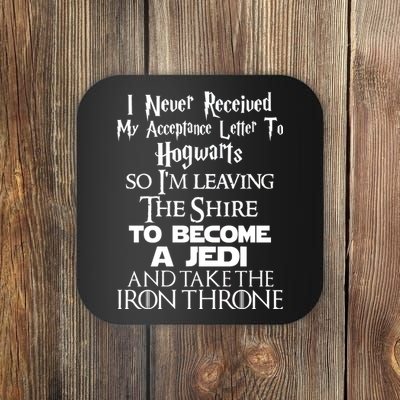 Never Received My Acceptance Letter Become A Jedi Coaster