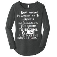 Never Received My Acceptance Letter Become A Jedi Women's Perfect Tri Tunic Long Sleeve Shirt