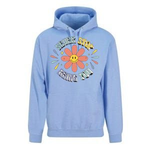 Never Stop Being You Flower Unisex Surf Hoodie