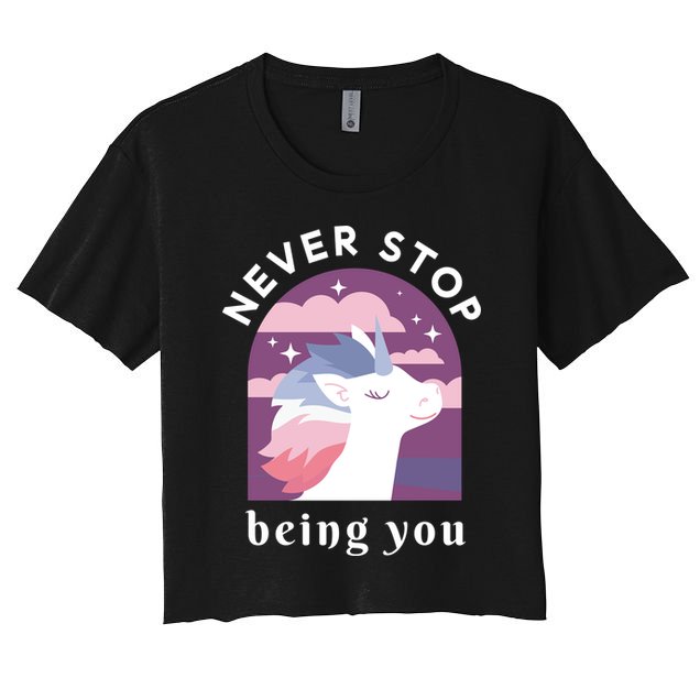 Never Stop Being You Unicorn Crop Top
